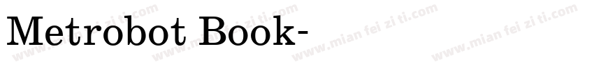 Metrobot Book字体转换